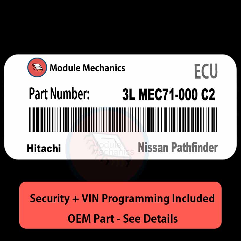 3L MEC71-000 C2 ECU with PROGRAMMING - VIN & Security | Nissan Pathfinder | ECM PCM Engine Control Computer OEM 3L MEC71-000 C2 ECU with PROGRAMMING - VIN & Security | Nissan Pathfinder | ECM PCM Engine Control Computer OEM