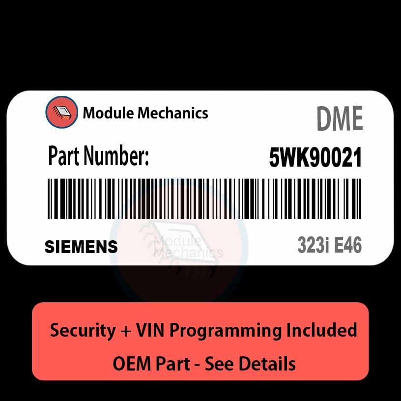 5WK90021 ECU with PROGRAMMING - VIN & Security | 323i E46 | ECM DME Engine Control Computer OEM 5WK90021 ECU with PROGRAMMING - VIN & Security | 323i E46 | ECM DME Engine Control Computer OEM