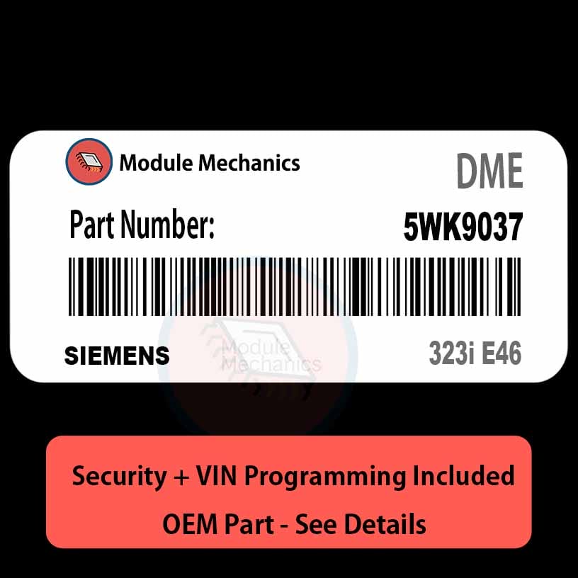 5WK9037 ECU with PROGRAMMING - VIN & Security | 323i E46 | ECM DME Engine Control Computer OEM 5WK9037 ECU with PROGRAMMING - VIN & Security | 323i E46 | ECM DME Engine Control Computer OEM
