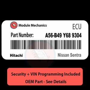 A56-B49 Y68 9304 ECU with PROGRAMMING - VIN & Security | Nissan Sentra  | ECM PCM Engine Control Computer OEM