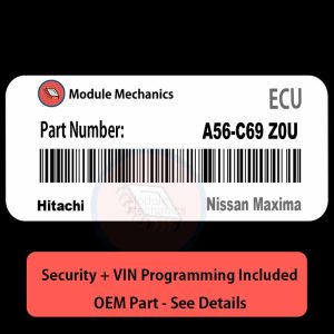 A56-C69 Z0U  ECU with PROGRAMMING - VIN & Security | Nissan Maxima  | ECM PCM Engine Control Computer OEM