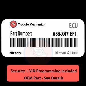 A56-X47 EF1  ECU with PROGRAMMING - VIN & Security | Nissan Altima  | ECM PCM Engine Control Computer OEM