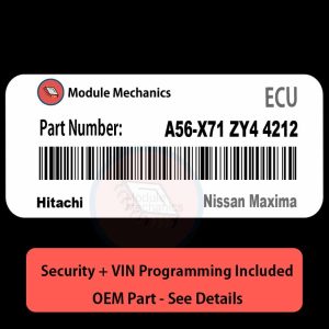 A56-X71 ZY4 4212 ECU with PROGRAMMING - VIN & Security | Nissan Maxima  | ECM PCM Engine Control Computer OEM
