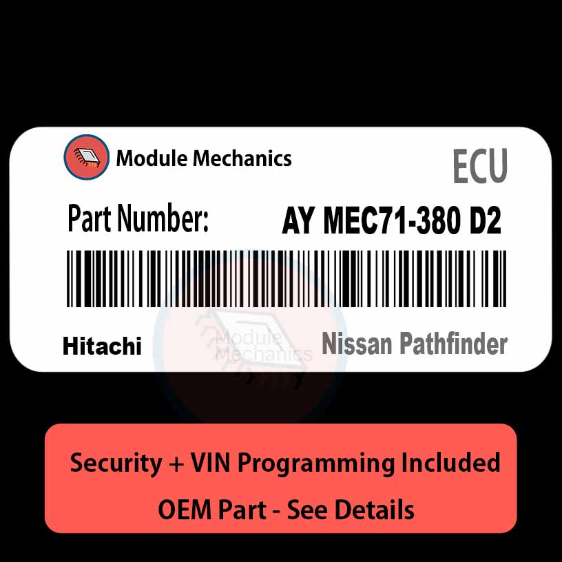 AY MEC71-380 D2 ECU with PROGRAMMING - VIN & Security | Nissan Pathfinder | ECM PCM Engine Control Computer OEM AY MEC71-380 D2 ECU with PROGRAMMING - VIN & Security | Nissan Pathfinder | ECM PCM Engine Control Computer OEM