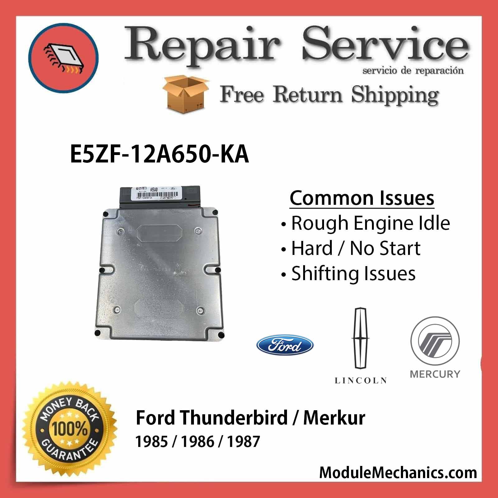 E5ZF-12A650-KA ECU - Repair Service | Ford Thunderbird / Merkur | ECM PCM Engine Control Computer OEM E5ZF-12A650-KA ECU - Repair Service | Ford Thunderbird / Merkur | ECM PCM Engine Control Computer OEM