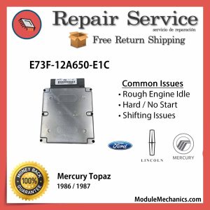 E73F-12A650-E1C ECU - Repair Service |  Mercury Topaz | ECM PCM Engine Control Computer OEM