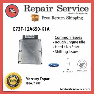 E73F-12A650-K1A ECU - Repair Service |  Mercury Topaz | ECM PCM Engine Control Computer OEM