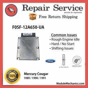 F0SF-12A650-UA ECU - Repair Service |  Mercury Cougar | ECM PCM Engine Control Computer OEM