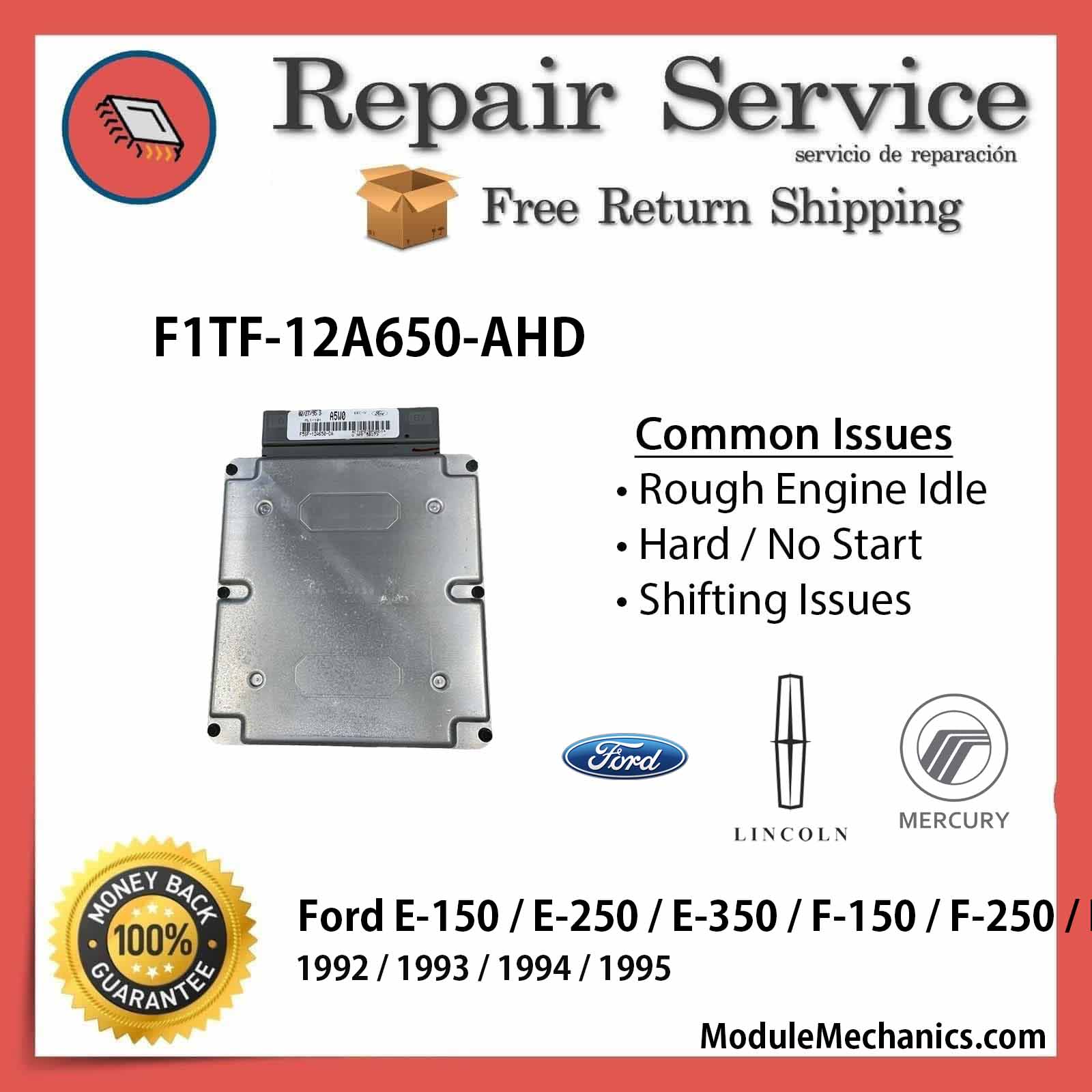 F1TF-12A650-AHD ECU - Repair Service | Ford E-150 / E-250 / E-350 / F-150 / F-250 / F-350 | ECM PCM Engine Control Computer OEM F1TF-12A650-AHD ECU - Repair Service | Ford E-150 / E-250 / E-350 / F-150 / F-250 / F-350 | ECM PCM Engine Control Computer OEM