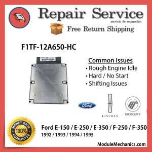 F1TF-12A650-HC ECU - Repair Service | Ford E-150 / E-250 / E-350 / F-250 / F-350 | ECM PCM Engine Control Computer OEM