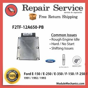 F2TF-12A650-PB ECU - Repair Service |  Ford E-150 / E-250 / E-350 / F-150 / F-250 / F-350 | ECM PCM Engine Control Computer OEM