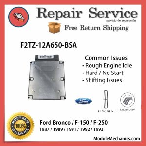 F2TZ-12A650-BSA ECU - Repair Service | Ford Bronco / F-150 / F-250 | ECM PCM Engine Control Computer OEM