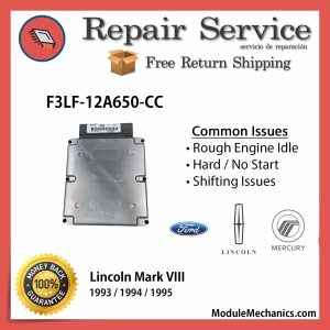F3LF-12A650-CC ECU - Repair Service | Lincoln Mark VIII | ECM PCM Engine Control Computer OEM