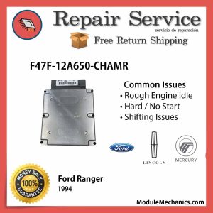 F47F-12A650-CHAMR ECU - Repair Service |  Ford Ranger | ECM PCM Engine Control Computer OEM