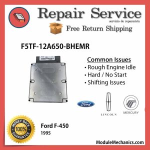 F5TF-12A650-BHEMR ECU - Repair Service |  Ford F-450 | ECM PCM Engine Control Computer OEM