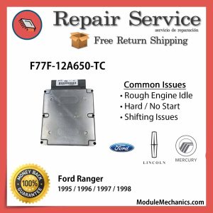 F77F-12A650-TC ECU - Repair Service |  Ford Ranger | ECM PCM Engine Control Computer OEM