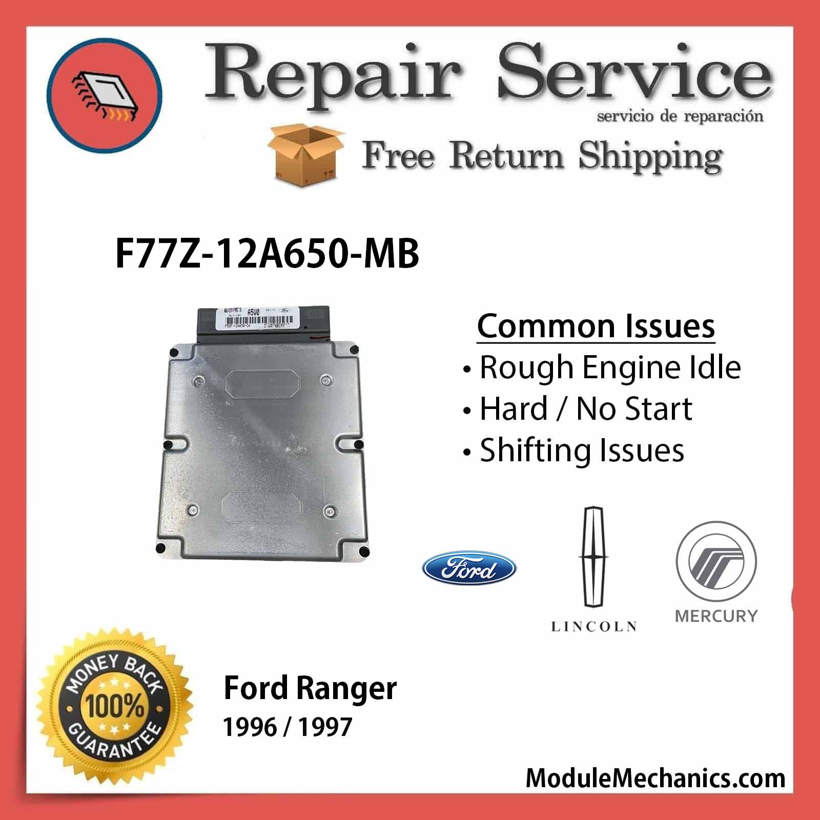 F77Z-12A650-MB ECU - Repair Service | Ford Ranger | ECM PCM Engine Control Computer OEM F77Z-12A650-MB ECU - Repair Service | Ford Ranger | ECM PCM Engine Control Computer OEM