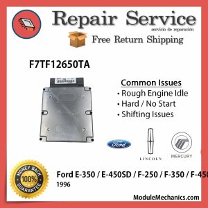 F7TF12650TA ECU - Repair Service |  Ford E-350 / E-450SD / F-250 / F-350 / F-450 | ECM PCM Engine Control Computer OEM