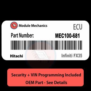 MEC100-681 ECU with PROGRAMMING - VIN & Security | Infiniti FX35 | ECM PCM Engine Control Computer OEM