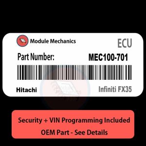MEC100-701 ECU with PROGRAMMING - VIN & Security | Infiniti FX35 | ECM PCM Engine Control Computer OEM
