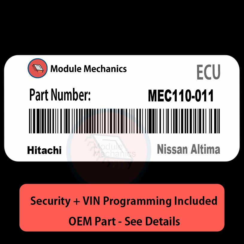 MEC110-011 ECU with PROGRAMMING - VIN & Security | Nissan Altima | ECM PCM Engine Control Computer OEM MEC110-011 ECU with PROGRAMMING - VIN & Security | Nissan Altima | ECM PCM Engine Control Computer OEM
