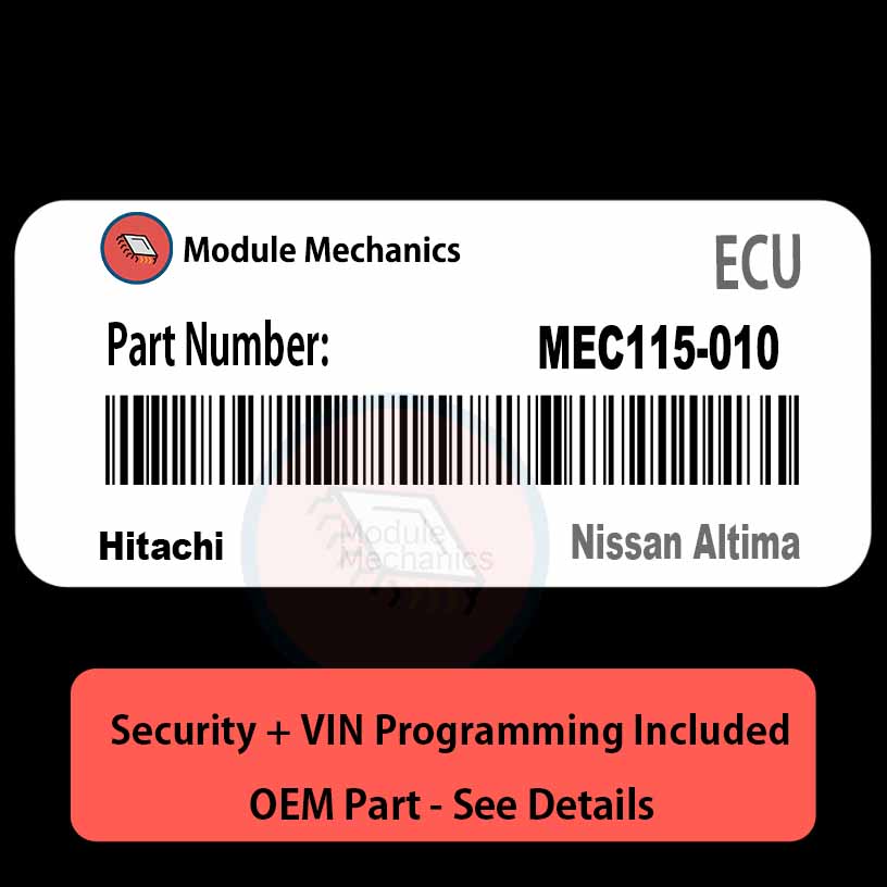 MEC115-010 ECU with PROGRAMMING - VIN & Security | Nissan Altima | ECM PCM Engine Control Computer OEM MEC115-010 ECU with PROGRAMMING - VIN & Security | Nissan Altima | ECM PCM Engine Control Computer OEM