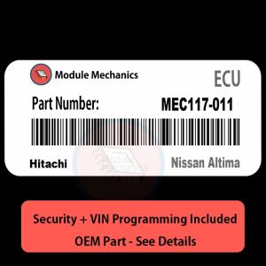 MEC117-011 ECU with PROGRAMMING - VIN & Security | Nissan Altima | ECM PCM Engine Control Computer OEM