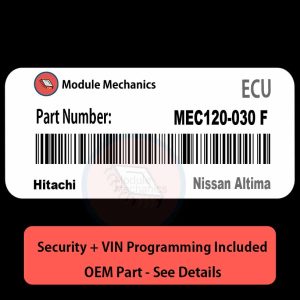 MEC120-030 F  ECU with PROGRAMMING - VIN & Security | Nissan Altima  | ECM PCM Engine Control Computer OEM