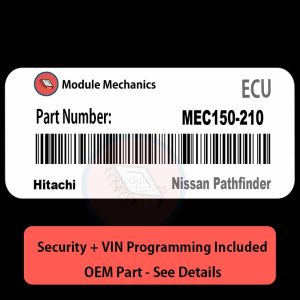 MEC150-210 ECU with PROGRAMMING - VIN & Security | Nissan Pathfinder | ECM PCM Engine Control Computer OEM