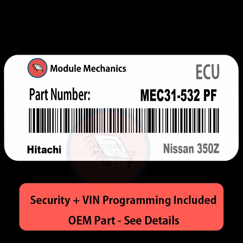 MEC31-532 PF ECU with PROGRAMMING - VIN & Security | Nissan 350Z | ECM PCM Engine Control Computer OEM MEC31-532 PF ECU with PROGRAMMING - VIN & Security | Nissan 350Z | ECM PCM Engine Control Computer OEM