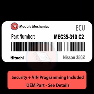 MEC35-310 C2  ECU with PROGRAMMING - VIN & Security | Nissan 350Z  | ECM PCM Engine Control Computer OEM