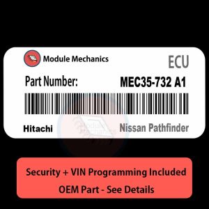MEC35-732 A1  ECU with PROGRAMMING - VIN & Security | Nissan Pathfinder  | ECM PCM Engine Control Computer OEM