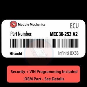 MEC36-253 A2  ECU with PROGRAMMING - VIN & Security | Infiniti QX56  | ECM PCM Engine Control Computer OEM