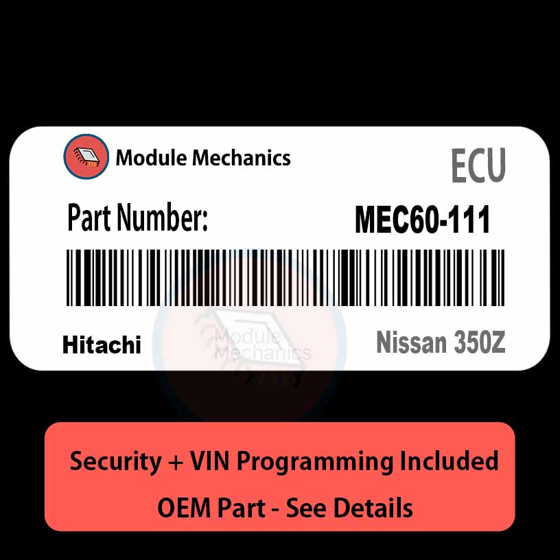 MEC60-111 ECU with PROGRAMMING - VIN & Security | Nissan 350Z | ECM PCM Engine Control Computer OEM MEC60-111 ECU with PROGRAMMING - VIN & Security | Nissan 350Z | ECM PCM Engine Control Computer OEM