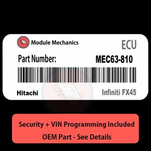 MEC63-810   ECU with PROGRAMMING - VIN & Security | Infiniti FX45  | ECM PCM Engine Control Computer OEM
