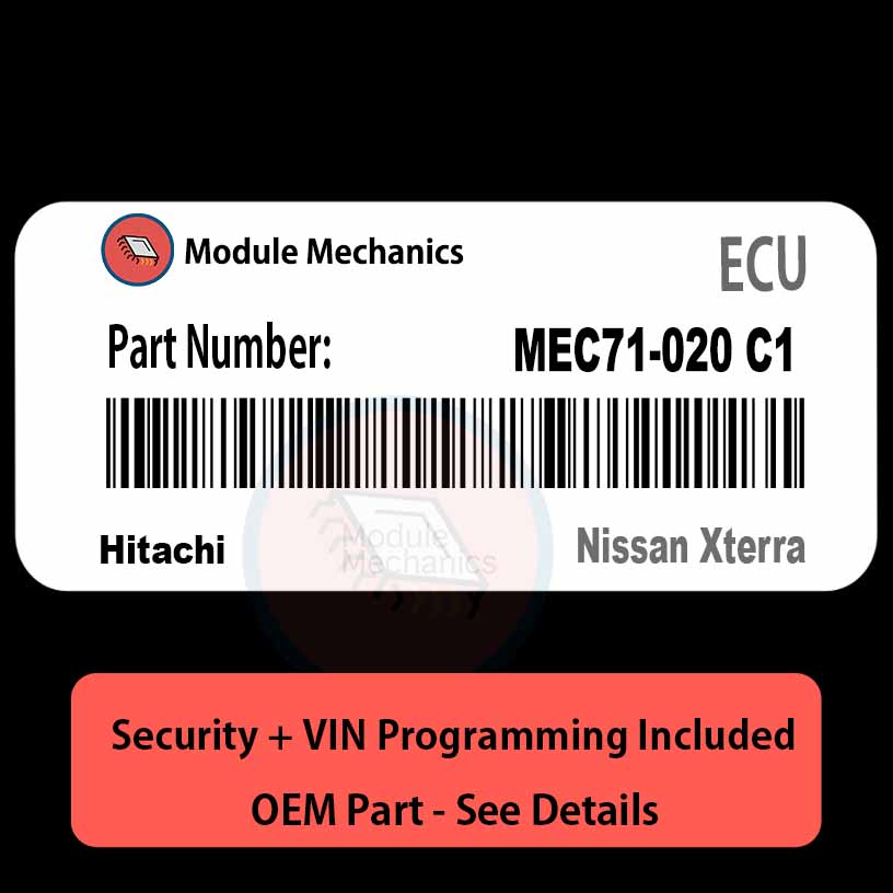 MEC71-020 C1 ECU with PROGRAMMING - VIN & Security | Nissan Xterra | ECM PCM Engine Control Computer OEM MEC71-020 C1 ECU with PROGRAMMING - VIN & Security | Nissan Xterra | ECM PCM Engine Control Computer OEM