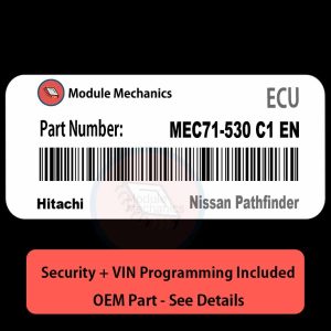 MEC71-530 C1 EN ECU with PROGRAMMING - VIN & Security | Nissan Pathfinder | ECM PCM Engine Control Computer OEM
