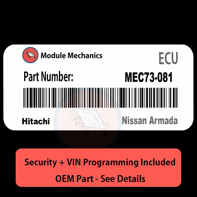 MEC73-081 ECU with PROGRAMMING - VIN & Security | Nissan Armada | ECM PCM Engine Control Computer OEM MEC73-081 ECU with PROGRAMMING - VIN & Security | Nissan Armada | ECM PCM Engine Control Computer OEM