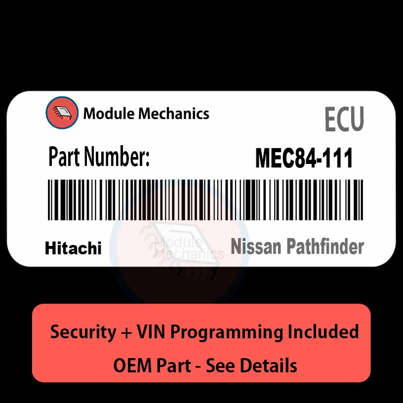 MEC84-111 ECU with PROGRAMMING - VIN & Security | Nissan Pathfinder | ECM PCM Engine Control Computer OEM MEC84-111 ECU with PROGRAMMING - VIN & Security | Nissan Pathfinder | ECM PCM Engine Control Computer OEM