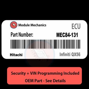 MEC84-131   ECU with PROGRAMMING - VIN & Security | Infiniti QX56  | ECM PCM Engine Control Computer OEM