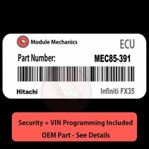 MEC85-391   ECU with PROGRAMMING - VIN & Security | Infiniti FX35  | ECM PCM Engine Control Computer OEM