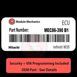 MEC86-390 B1 ECU with PROGRAMMING - VIN & Security | Infiniti M35 | ECM PCM Engine Control Computer OEM