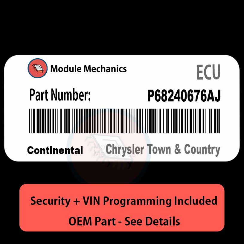 P68240676AJ ECU with PROGRAMMING - VIN & Security | Chrysler Town & Country | ECM PCM Engine Control Computer OEM P68240676AJ ECU with PROGRAMMING - VIN & Security | Chrysler Town & Country | ECM PCM Engine Control Computer OEM