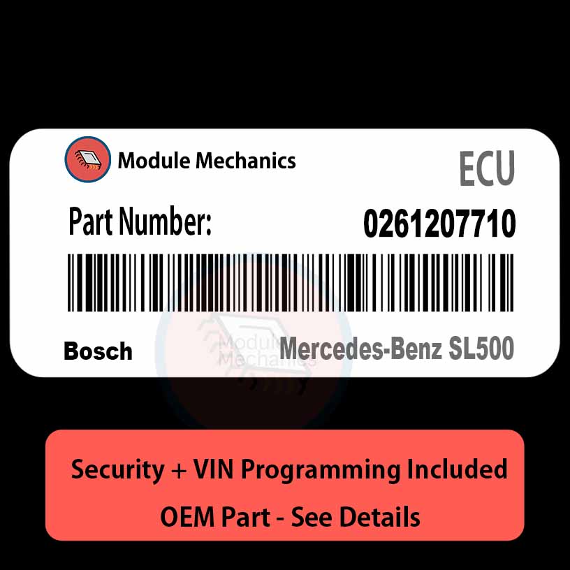 0261207710 ECU with PROGRAMMING - VIN & Security | Mercedes-Benz SL500 | ECM PCM Engine Control Computer OEM 0261207710 ECU with PROGRAMMING - VIN & Security | Mercedes-Benz SL500 | ECM PCM Engine Control Computer OEM