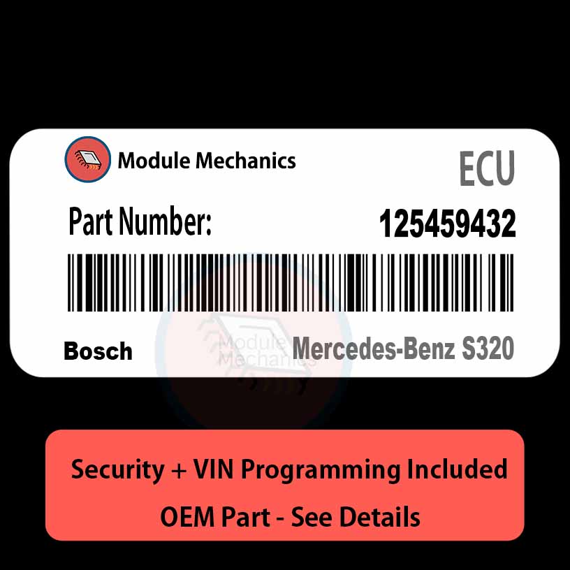 125459432 ECU with PROGRAMMING - VIN & Security | Mercedes-Benz S320 | ECM PCM Engine Control Computer OEM 125459432 ECU with PROGRAMMING - VIN & Security | Mercedes-Benz S320 | ECM PCM Engine Control Computer OEM