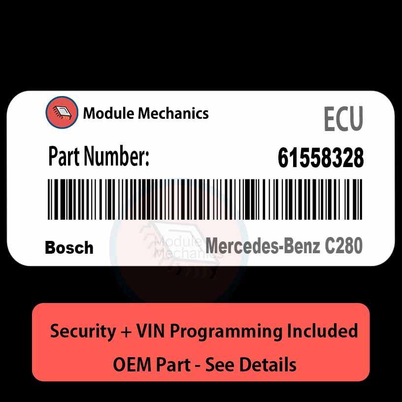 61558328 ECU with PROGRAMMING - VIN & Security | Mercedes-Benz C280 | ECM PCM Engine Control Computer OEM 61558328 ECU with PROGRAMMING - VIN & Security | Mercedes-Benz C280 | ECM PCM Engine Control Computer OEM
