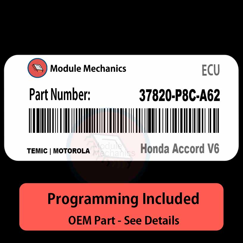 37820-P8C-A62 ECU with PROGRAMMING - VIN & Security | Honda Accord V6 | ECM PCM Engine Control Computer OEM 37820-P8C-A62 ECU with PROGRAMMING - VIN & Security | Honda Accord V6 | ECM PCM Engine Control Computer OEM