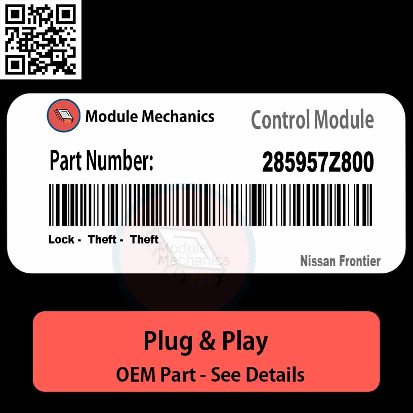 285957Z800 Lock, Theft, Theft Module OEM | Nissan Frontier 285957Z800 Lock, Theft, Theft Module OEM | Nissan Frontier