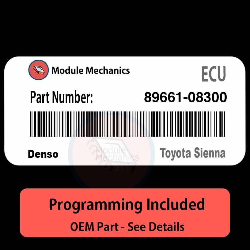 89661-08300 ECU with PROGRAMMING - VIN & Security | Toyota Sienna | ECM PCM Engine Control Computer OEM Toyota Sienna Denso ECU 89661-08300
