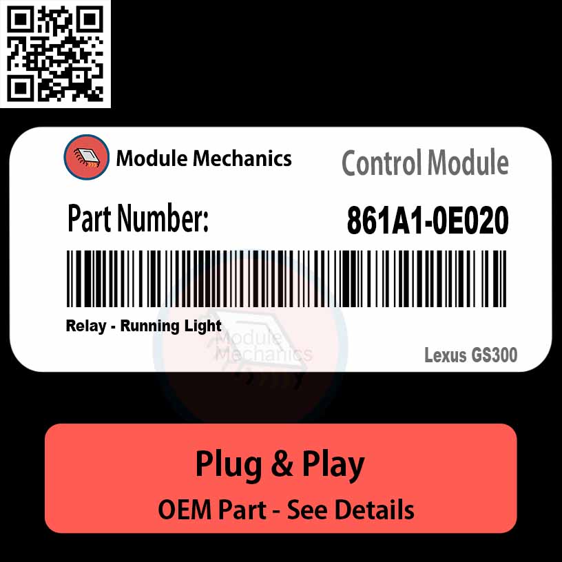861A1-0E020 Relay, Running Light Module OEM | Lexus GS300 861A1-0E020 Relay, Running Light Module OEM | Lexus GS300
